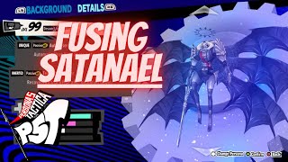 Persona 5 Tactica  Fusing Satanael [upl. by Anahtor]