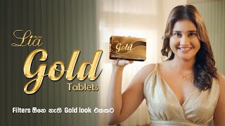 Filters ඕනෙ නැති Gold Look එකකට Lia Gold Tablets [upl. by Scever]