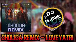 Dholida Remix Dj Manik 2018 Loveyatri  Srmuzik [upl. by Lebiralc]