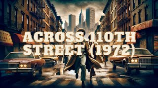 Movie Trailer  Across 110th Street 1972 [upl. by Scales]