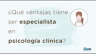 Ventajas de ser especialista en psicología clínica [upl. by Ettenej255]