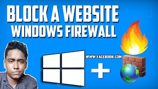 How to Block a Domain or Website Using Windows Firewall [upl. by Kippar]