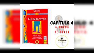 Audiolivro quotOs Miseráveisquot de Victor Hugo com adaptação de Walcyr Carrasco CAPÍTULO 4 [upl. by Iorio]