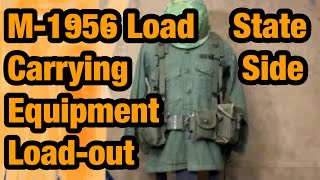 M1956 Load Carrying Equipment StateSide Loadout [upl. by Yelroc]