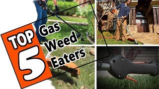 🌻 Best Gas Weed Eater 2019 Review Of The 5 Top Weed Wacker Models On The Market [upl. by Meriel]