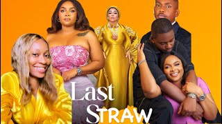 Last Straw  2024 Latest Movie Review TIMINI EGBUSON BIMBO ADEMOYE SHAFFY BELLO [upl. by Ramonda]