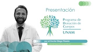 Presentación del Programa de Donación de Cuerpos en la Facultad de Medicina de la UNAM [upl. by Neram664]