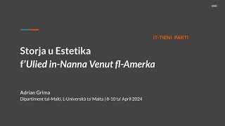 Adrian Grima  Storja u Estetika f’Ulied inNanna Venut flAmerka  Ittieni parti [upl. by Atinuaj]