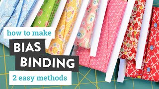 How to Make Bias Binding Bias Tape  Two Easy Methods [upl. by Minna]