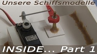 INSIDE  model ships  Part 1  rough basics about modelships  SUBWATERFILM [upl. by Christen]