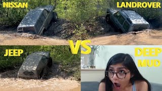 Jeep vs Land Rover vs Nissan Off road vs Deep Mud and Water [upl. by Enyal]