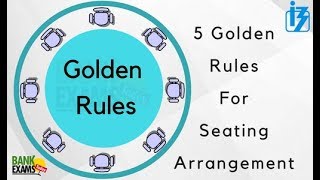 5 Golden Rules for Reasoning Seating Arrangement [upl. by Heady]