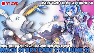 ANOTHER EDEN IM BACK Main Story Part 3 Volume 3 Crystal Capital Jasmond【Melody Crystal】 [upl. by Galan]