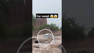 Oman flood 😱 car swept away 😱 oman omannews omancars car swept flood floods shorts likes [upl. by Nadroj614]