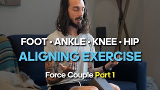 Aligning Exercise Foot Ankle Knee and Hip [upl. by Dzoba94]