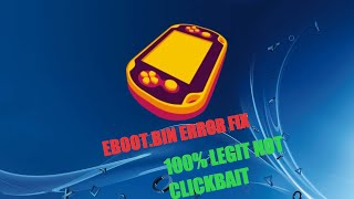 HOW TO FIX EBOOTBIN ERROR ON VITA3K 100 LEGIT NOT CLICKBAIT [upl. by Mccormac]