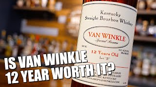 Is Pappy Van Winkle 12 Year Worth the HUNT and MONEY [upl. by Camila]