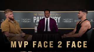 Jake Paul vs Tommy Fury  MVP FACE 2 FACE [upl. by Hakym]