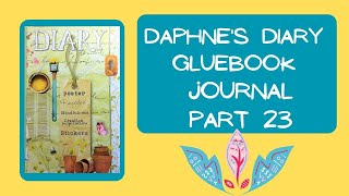 Daphne’s Diary Gluebook Journal Tags Pockets Ephemera Part 23 Bucket of Plenty Giving Thanks [upl. by Madella]