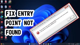 Fix Entry Point Not Found  The Procedure Entry Point Could Not Be Located The Dynamic Link Library [upl. by Akimert]