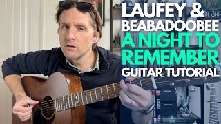 A Night to Remember by Laufey and Beabadoobee Guitar Tutorial  Guitar Lessons with Stuart [upl. by Jule]