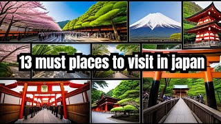 13 must places to visit in japan [upl. by Katerine812]