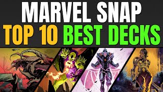 TOP 10 BEST DECKS IN MARVEL SNAP  Weekly Marvel Snap Meta Report 57 [upl. by Theresa]