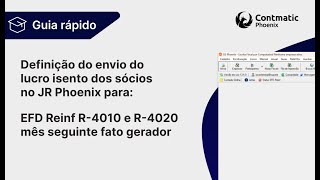 Definição do envio do lucro isento dos sócios no JR Phoenix para o EFD Reinf R4010 R4020 mês seguint [upl. by Akvir447]