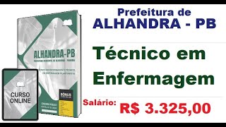 Apostila Concurso Prefeitura de Alhandra PB 2024 Técnico em Enfermagem e TécnIco Enf Plantonista [upl. by Adnor507]