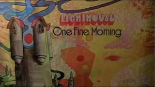 Lighthouse  One Fine Morning Original 1971 LP Mix  STEREO [upl. by Grigson449]