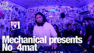 Mechanical presents No4mat TheLotRadio 12042023 [upl. by Ninette]