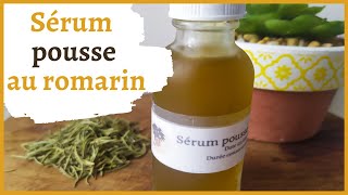 Sérum pousse cheveux au romarin [upl. by Conrad]