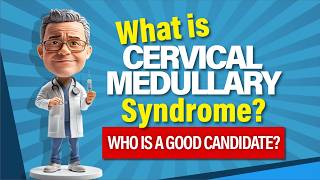 What Is Cervical Medullary Syndrome And Can You Treat It Without Surgery [upl. by Hansen169]