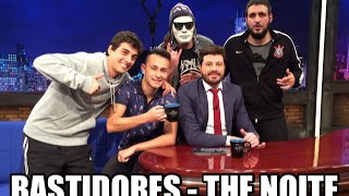 BASTIDORES DESIMPEDIDOS NO THE NOITE [upl. by Nerra333]