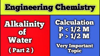 Alkalinity of Water Part 2 I Alkalinity Calculation I Alkalinity of Water Engineering Chemistry [upl. by Legir]