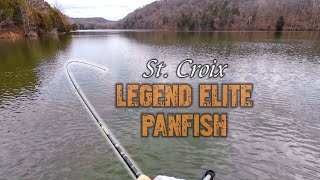 UNCUT VIDEO with the St Croix Legend Elite Panfish and a LOOOONG Tackle Rant [upl. by Naxor140]