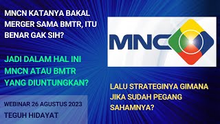 Prospek Saham BMTR dan MNCN Menjelang Merger [upl. by Erreipnaej]