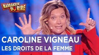 Caroline Vigneaux  Les droits de la femme  Marrakech du rire 2022 [upl. by Atalanta]