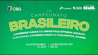 Campeonato Brasileiro Loterias Caixa de GR Adulto e Copa Brasil de Conjunto Juvenil Dia 1  Parte 2 [upl. by Suoivatnom182]