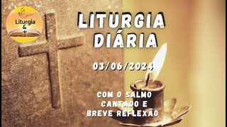 03062024 – Liturgia Diária – São Carlos Lwanga e Companheiros Mártires [upl. by Woodring322]