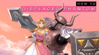 Zelda Smash Ultimate Simple DISPLACED PHANTOM step by step [upl. by Messere]