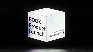 BOOX Product Launch Event October 2023 [upl. by Ozzie440]