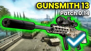 Gunsmith Part 13  Patch 014 Guide  Escape From Tarkov [upl. by Weiman]