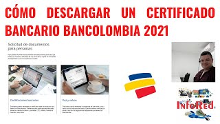 Cómo Descargar un Certificado Bancario Bancolombia 2021 [upl. by Nyloj]