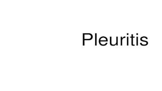 How to pronounce Pleuritis [upl. by Lauritz]