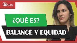 Balance y Equidad explicados de forma sencilla y práctica  DICCIONARIO DEL TRADER [upl. by Mccahill]