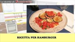 ricetta hamburger [upl. by Ennailuj]