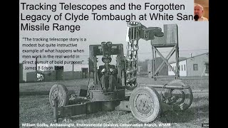 Bill Godby on Clyde Tombaugh and his tracking telescopes at White Sands Missile Range [upl. by Atinus807]