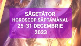 Sagetator Tarot Horoscop 2531 Decembrie 2023 [upl. by Sila]