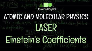 Atomic and Molecular Physics LASER  Einstein’s Coefficients [upl. by Coppinger479]